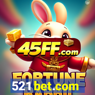 521 bet.com